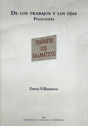 DE LOS TRABAJOS Y LOS DÍAS | 9788417595999 | VILLANUEVA PRIETO, DARÍO