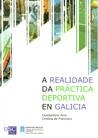 OP/280-A REALIDADE DA PRÁCTICA DEPORTIVA EN GALICIA | 9788498870244 | ARCE, CONSTANTINO / DE FRANCISCO, CRISTINA