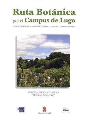 OT/59-RUTA BOTÁNICA POLO CAMPUS DE LUGO | 9788493932879 | PEREIRA-ESPINEL PLATA, JAVIER / RODRÍGUEZ GUITIÁN, MANUEL A. / IGLESIAS DÍAZ, MARÍA ISABEL / RIGUEIR