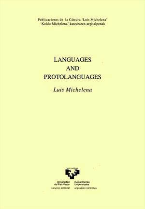 LANGUAGES AND PROTOLANGUAGES | 9788475859552 | MICHELENA ELISSALT, LUIS