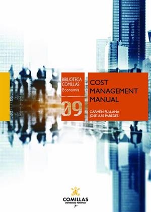 COST MANAGEMENT MANUAL | 9788484688587 | FULLANA BELDA, CARMEN / PAREDES ORTEGA, JOSÉ LUIS