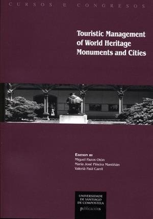 CC/199-TOURISTIC MANAGEMENT OF WORLD HERITAGE MONUMENTS AND CITIES | 9788498876512 | VARIOS AUTORES