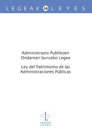 ADMINISTRAZIO PUBLIKOEN ONDAREARI BURUZKO LEGEA –- LEY DE PATRIMONIO DE LAS ADMINISTRACIONES PÚBLICAS | 9788413192802 | AGOUES MENDIZABAL, CARMEN / PRIETO ETXANO, EUNATE / URKOLA IRIARTE, JASONE