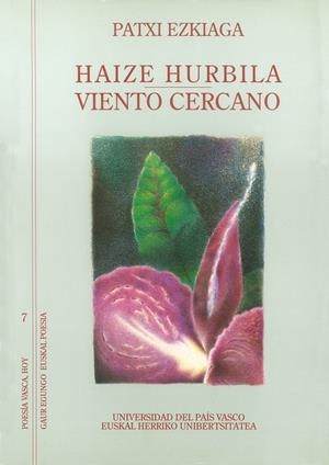 HAIZEA HURBILA - VIENTO CERCANO | 9788475854595 | EZKIAGA LASA, PATXI