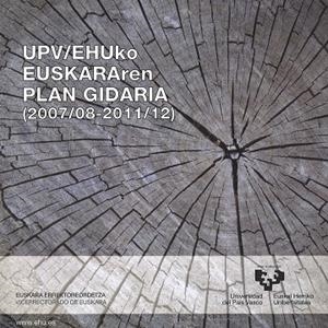 PLAN DIRECTOR DEL EUSKARA EN LA UPV/EHU (2007/08-2011/12) - UPV/EHUKO EUSKARAREN PLAN GIDARIA (2007/08-2011/12) | 9788483739990 | VARIOS AUTORES