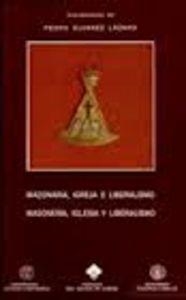 MAÇONARIA, IGREJA E LIBERALISMO | 9788487840876 | VARIOS AUTORES