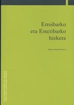 ERROIBARKO ETA ESTERIBARKO HIZKERA | 9788495075468 | IBARRA MURILLO, ORREAGA
