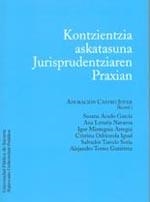 KONTZIENTZIA ASKATASUNA JURISPRUDENTZIAREN PRAXIAN | 9788497691154 | VARIOS AUTORES