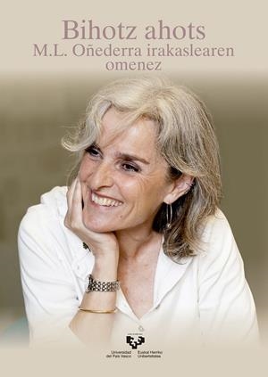 BIHOTZ AHOTS. M. L. OÑEDERRA IRAKASLEAREN OMENEZ | 9788413190648