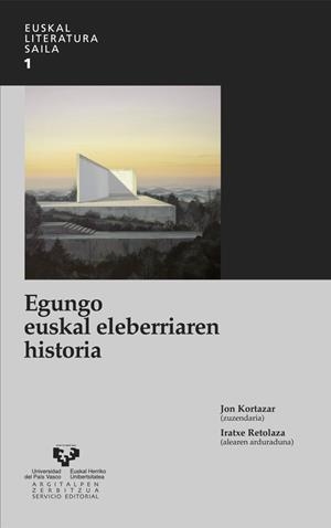 EGUNGO EUSKAL ELEBERRIAREN HISTORIA | 9788483739037