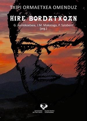 HIRE BORDATXOAN. TXIPI ORMAETXEA OMENDUZ | 9788490823057