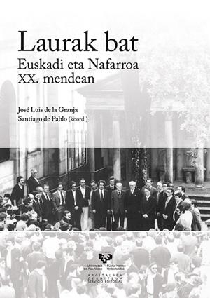 LAURAK BAT. EUSKADI ETA NAFARROA XX. MENDEAN | 9788498604580