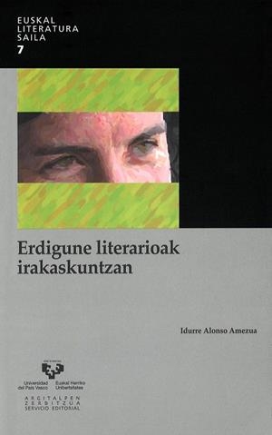ERDIGUNE LITERARIOAK IRAKASKUNTZAN | 9788498603286 | ALONSO AMEZUA, IDURRE