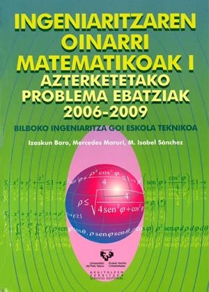INGENIARITZAREN OINARRI MATEMATIKOAK I | 9788498603705 | BARO YUBERO, IZASKUN / MARURI MACHADO, MERCEDES / SÁNCHEZ BENITO, M. ISABEL