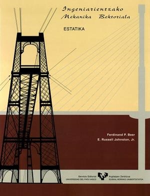 INGENIARIENTZAKO MEKANIKA BEKTORIALA. ESTATIKA | 9788475857886 | BEER, FERDINAND P. / JOHNSTON, E. RUSSELL