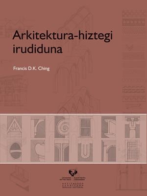 ARKITEKTURA-HIZTEGI IRUDIDUNA | 9788498600544 | CHING, FRANCIS D. K.