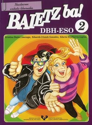 BAIETZ BA! 2. IKASLEAREN ARIKETA-LIBURUSKA | 9788475859033 | ETXEBARRIA LEGINA, EDURNE / IBÁÑEZ AMEZAGA, KRISTINA / IRIONDO GONZÁLEZ, EDUARDO