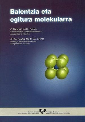 BALENTZIA ETA EGITURA MOLEKULARRA | 9788483730997 | FOWLES, G. W. A. / CARTMELL, EDWARD