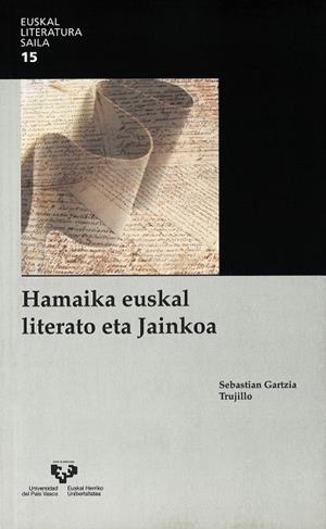 HAMAIKA EUSKAL LITERATO ETA JAINKOA | 9788490824511 | GARTZIA TRUJILLO, SEBASTIÁN