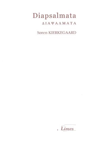 DIAPSALMATA | 9788498600315 | KIERKEGAARD, SOREN