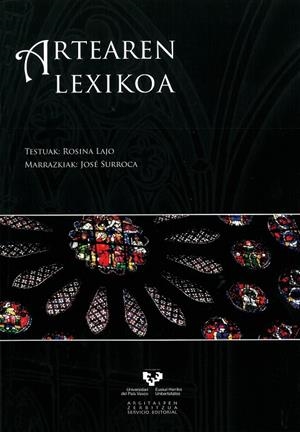 ARTEAREN LEXIKOA | 9788498603590 | LAJO PÉREZ, ROSINA / SURROCA CORET, JOSÉ