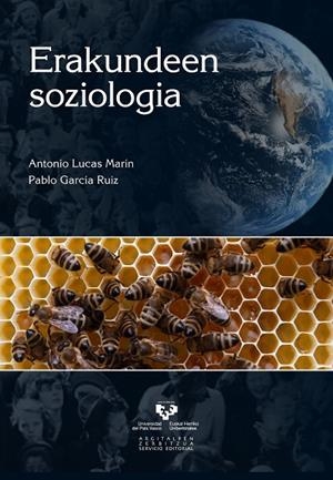 ERAKUNDEEN SOZIOLOGIA | 9788498608656 | LUCAS MARÍN, ANTONIO / GARCÍA RUIZ, PABLO