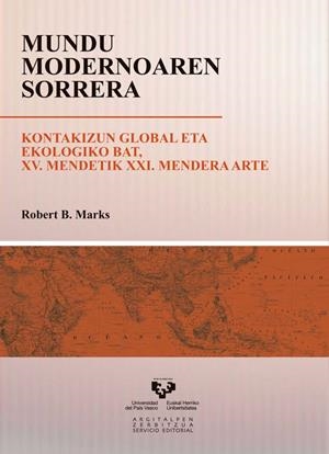 MUNDU MODERNOAREN SORRERA | 9788490821671 | MARKS, ROBERT B.