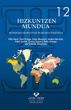 HIZKUNTZEN MUNDUA | 9788483738177 | MARTÍ AMBEL, FÉLIX / ORTEGA ETCHEBERRY, PAUL / IDIAZABAL GORROTXATEGI, ITZIAR / BARREÑA AGIRREBEITIA