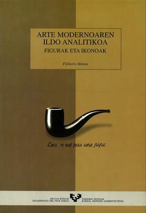 ARTE MODERNOAREN ILDO ANALITIKOA. FIGURAK ETA IKONOAK | 9788483731321 | MENNA, FILIBERTO