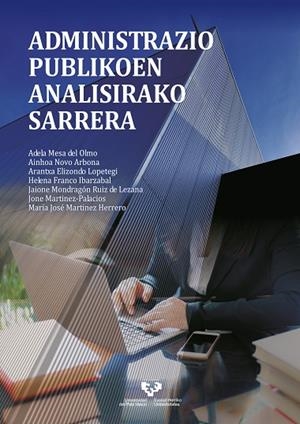 ADMINISTRAZIO PUBLIKOEN ANALISIRAKO SARRERA | 9788413192352 | MESA DEL OLMO, ADELA / NOVO ARBONA, AINHOA / ELIZONDO LOPETEGI, ARANTXA / FRANCO IBARZABAL, HELENA /