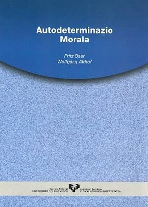 AUTODETERMINAZIO MORALA | 9788483730874 | OSER, FRITZ / ALTHOF, WOLFGANG