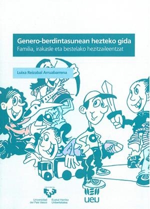 GENERO-BERDINTASUNEAN HEZTEKO GIDA | 9788490821947 | REIZABAL ARRUABARRENA, LUIXA