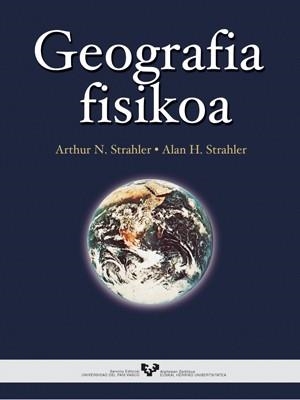 GEOGRAFIA FISIKOA | 9788483732052 | STRAHLER, ARTHUR N. / STRAHLER, ALAN H.