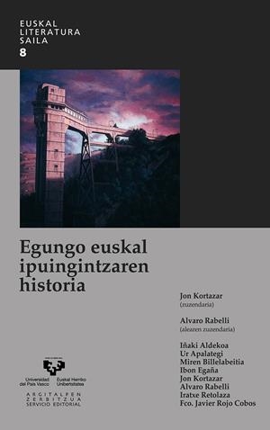 EGUNGO EUSKAL IPUINGINTZAREN HISTORIA | 9788498605587 | VARIOS AUTORES