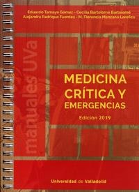 MEDICINA CRÍTICA Y EMERGENCIAS. EDICIÓN 2019 | 9788413200002 | TAMAYO GOMEZ, EDUARDO / BARTOLOMÉ BARTOLOMÉ, CECILIA / FADRIQUE FUENTES, ALEJANDRA / MANZANO LOREFIC