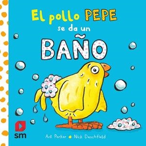 POLLO PEPE SE DA UN BAÑO, EL | 9788413920351