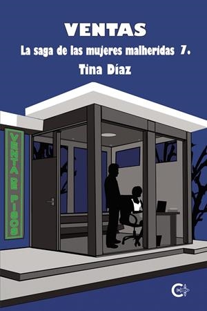 VENTAS (LA SAGA DE LAS MUJERES HERIDAS 7) | 9788418722165 | DÍAZ, TINA