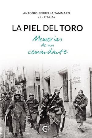 PIEL DEL TORO, LA | 9788418787034 | PERRELLA TAMMARO «EL ITALIA», ANTONIO