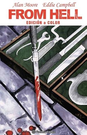 FROM HELL (EDICIÓN A COLOR) | 9788413422978 | MOORE, ALAN / CAMPBELL, EDDIE
