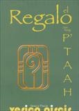 P'TAAH EL REGALO | 9788493639945 | KING, JANI