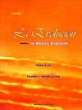 EVOLUCIÓN, LA. HACIA LA NUEVA ESPECIE | 9788493639914 | SAINT-PIERRE LANCTOT, GHISLAINE