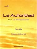 AUTORIDAD, LA. HACIA LA OMNIPOTENCIA | 9788493639921 | GHIS