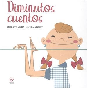 DIMINUTOS CUENTOS | 9788480538626 | ORTIZ ÁLVAREZ, HENAR