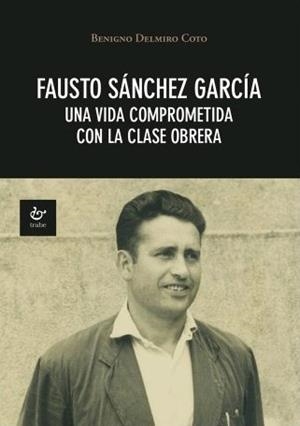 FAUSTO SÁNCHEZ GARCÍA | 9788480539777 | DELMIRO COTO, BENIGNO