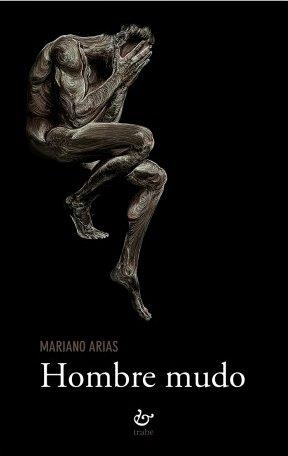 HOMBRE MUDO | 9788418286100 | ARIAS PÁRAMO, MARIANO