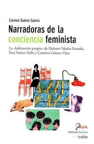 NARRADORAS DE LA CONCIENCIA FEMINISTA | 9788480537964 | SUÁREZ SUÁREZ, CARMEN