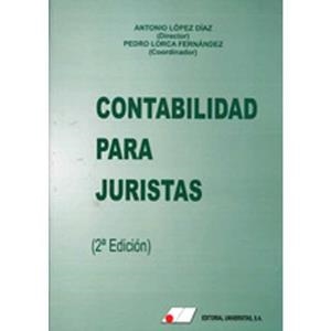 CONTABILIDAD PARA JURISTAS | 9788479914080 | LORCA FERN NEZ, PEDRO / LÓPEZ DÍAZ, ANTONIO