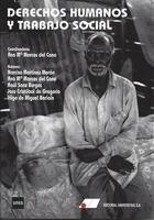 DERECHOS HUMANOS Y TRABAJO SOCIAL | 9788479914202 | MARTÍNEZ MORÁN, NARCISO / MARCOS DEL CANO, ANA MARÍA