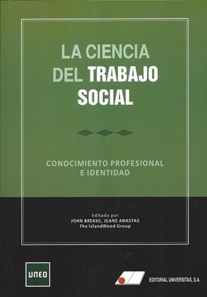 CIENCIA DEL TRABAJO SOCIAL, LA | 9788479915216