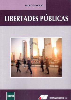 LIBERTADES PÚBLICAS | 9788479914189 | TENORIO SÁNCHEZ, PEDRO J.